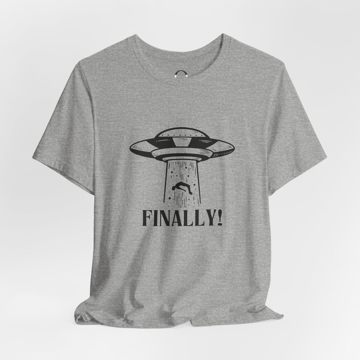 Spaceship Finally Abduction Alien Tee