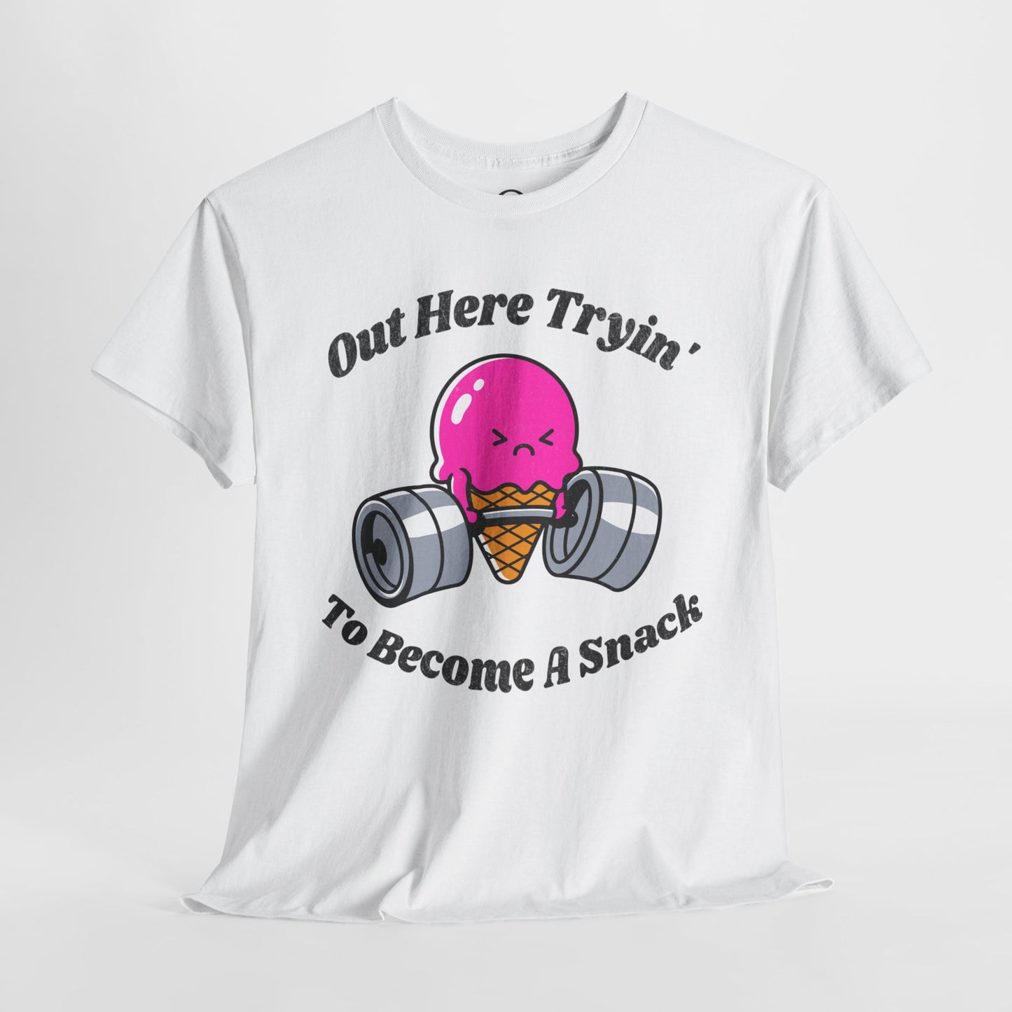 Out Here Tryin' To Become A Snack Short Sleeve Tee