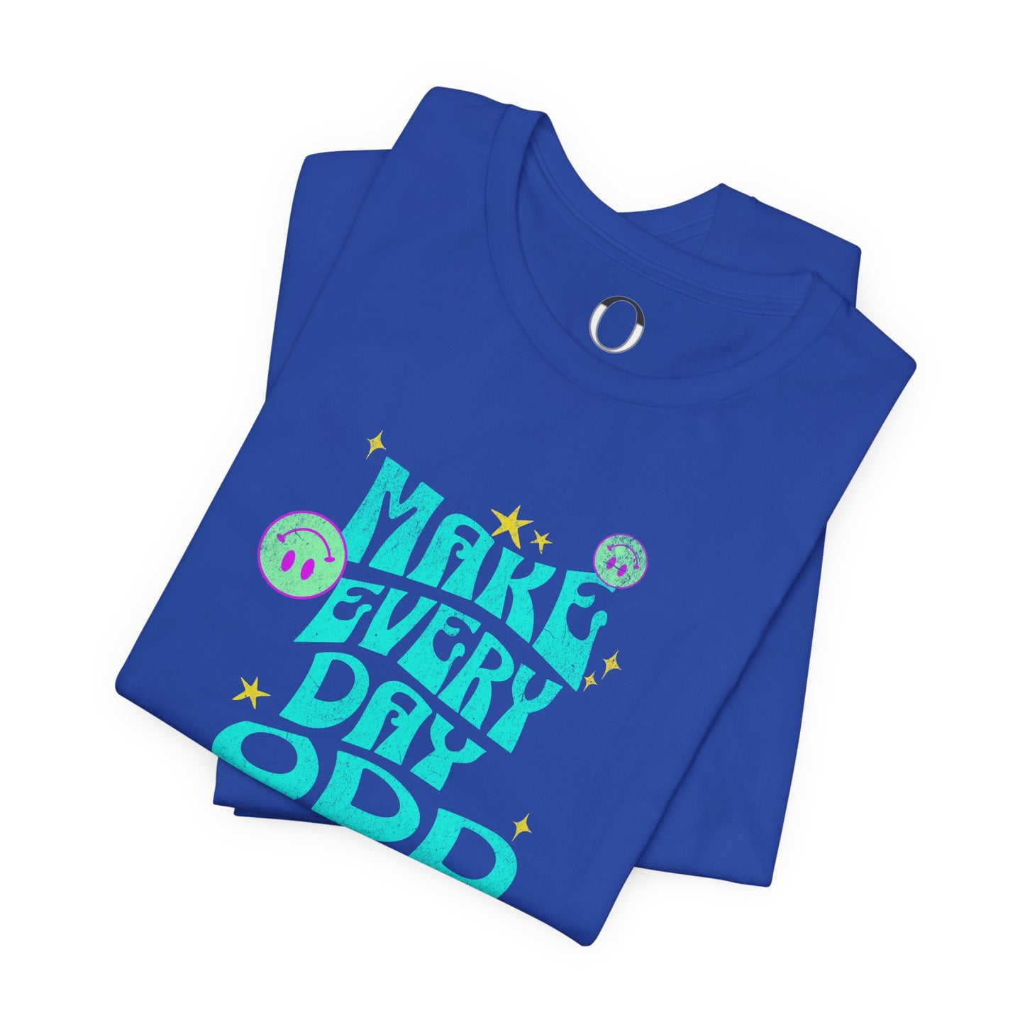 Make Everyday Odd Tee