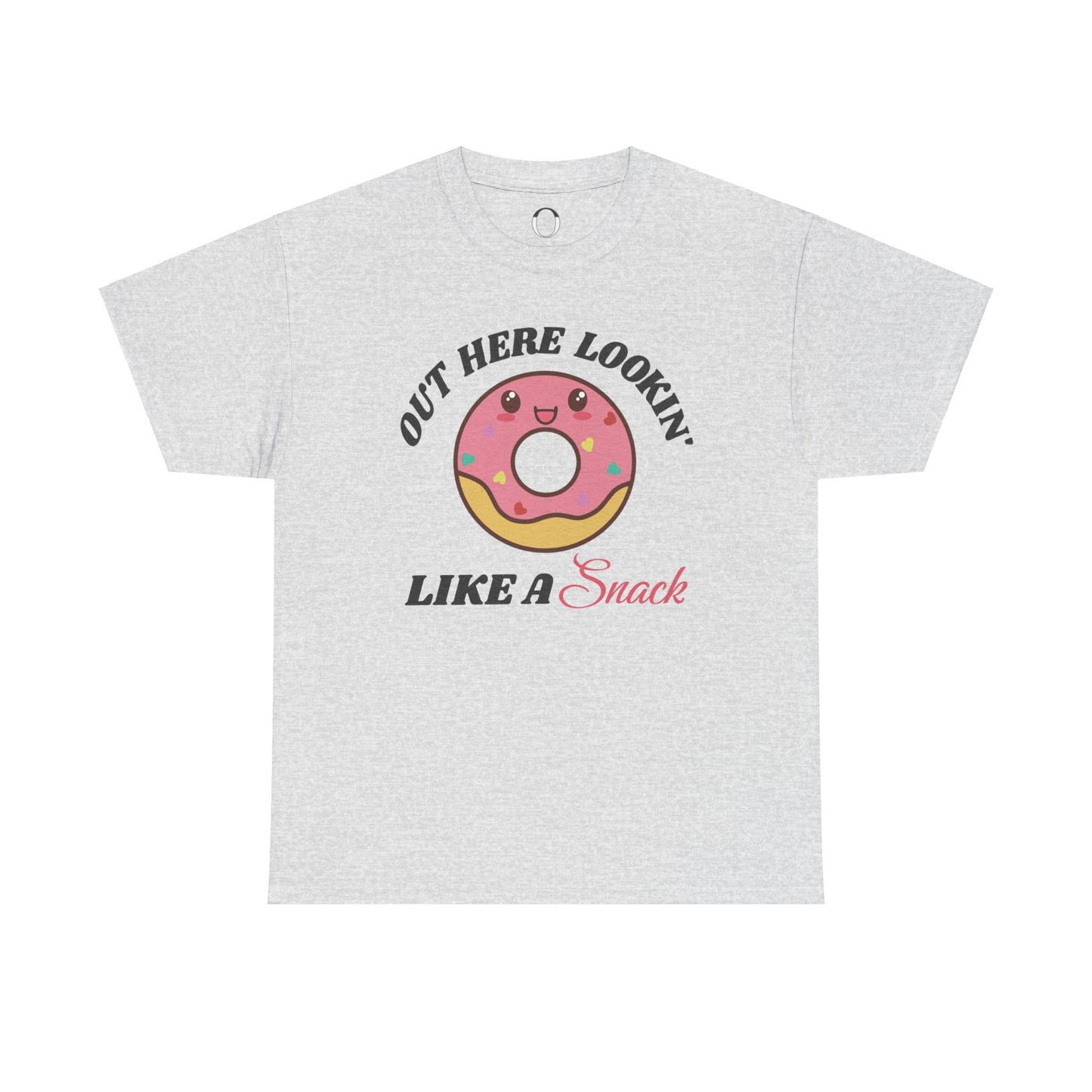 Out Here Lookin' Like A Snack - Donut Tee