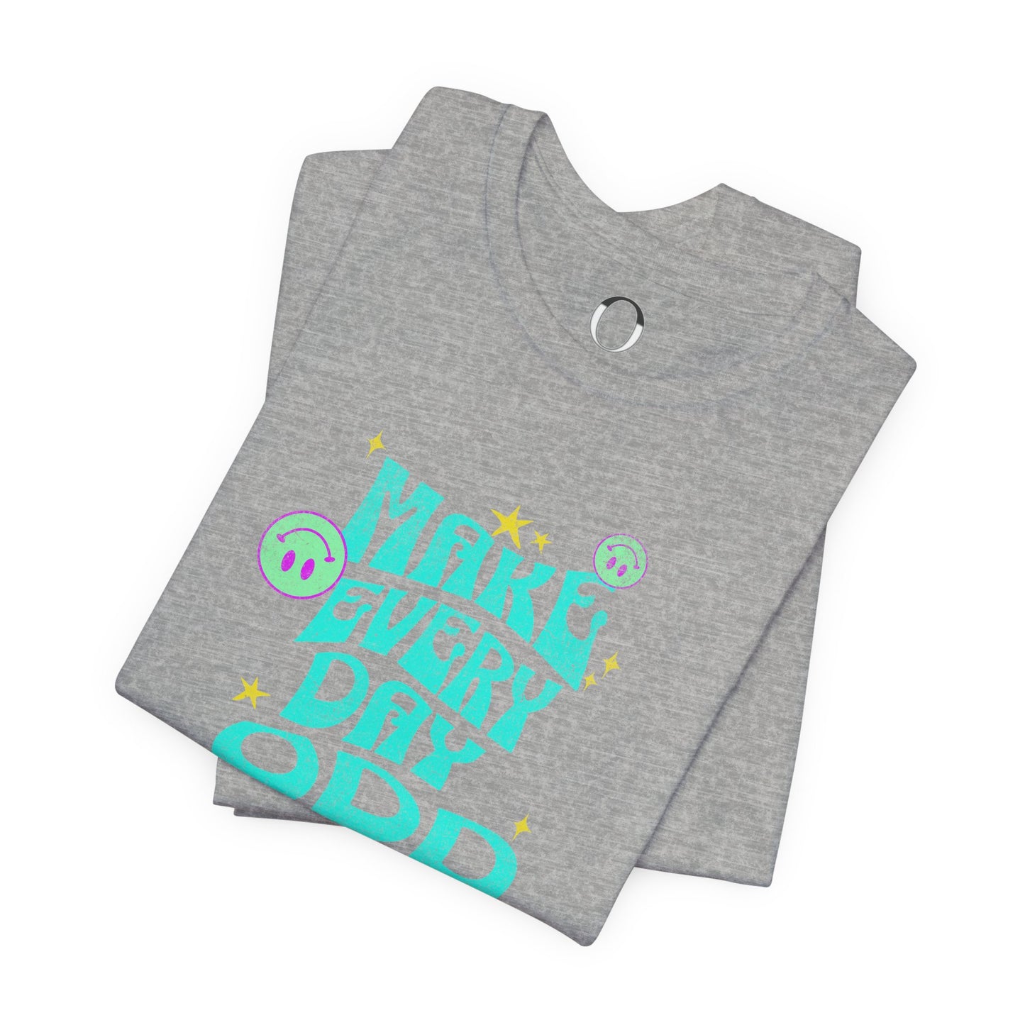 Make Everyday Odd Tee