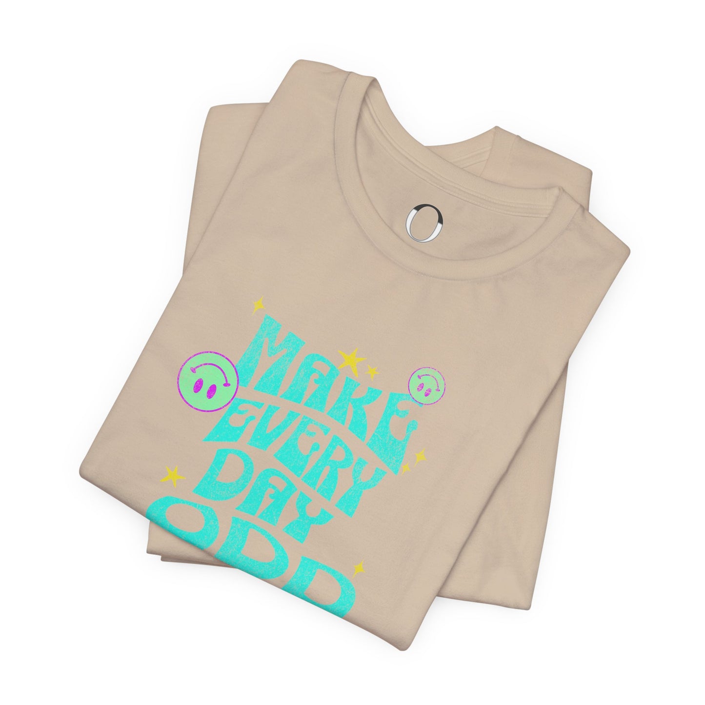 Make Everyday Odd Tee