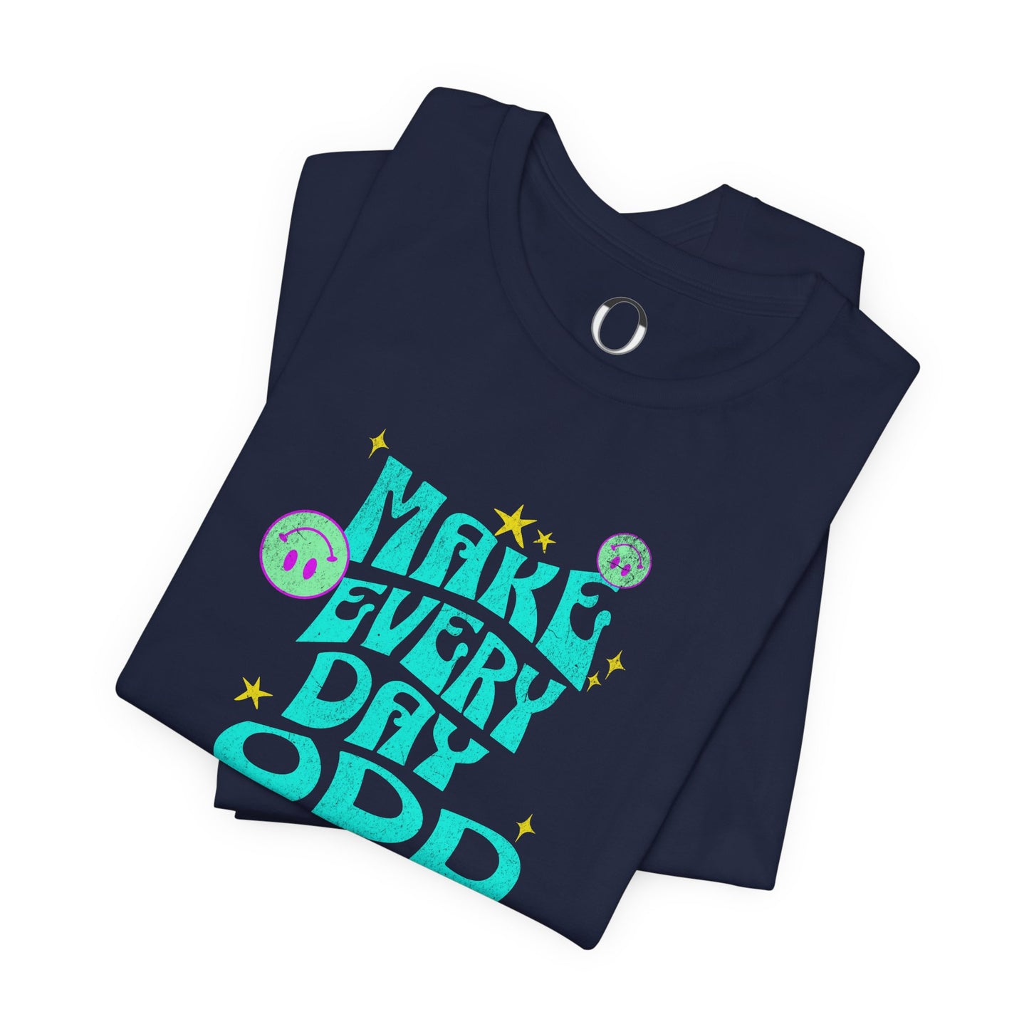 Make Everyday Odd Tee