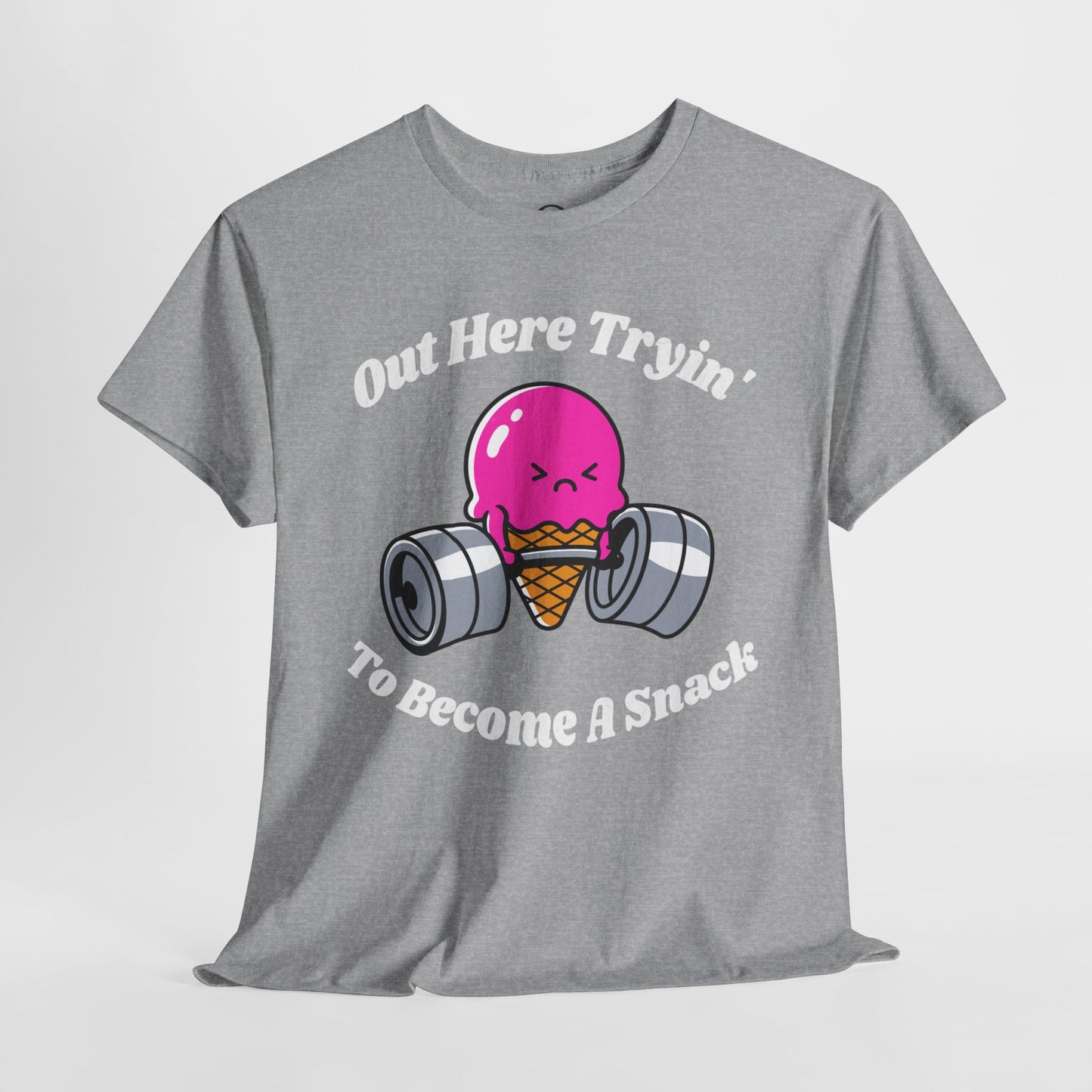 Out Here Tryin' To Become A Snack Short Sleeve Tee