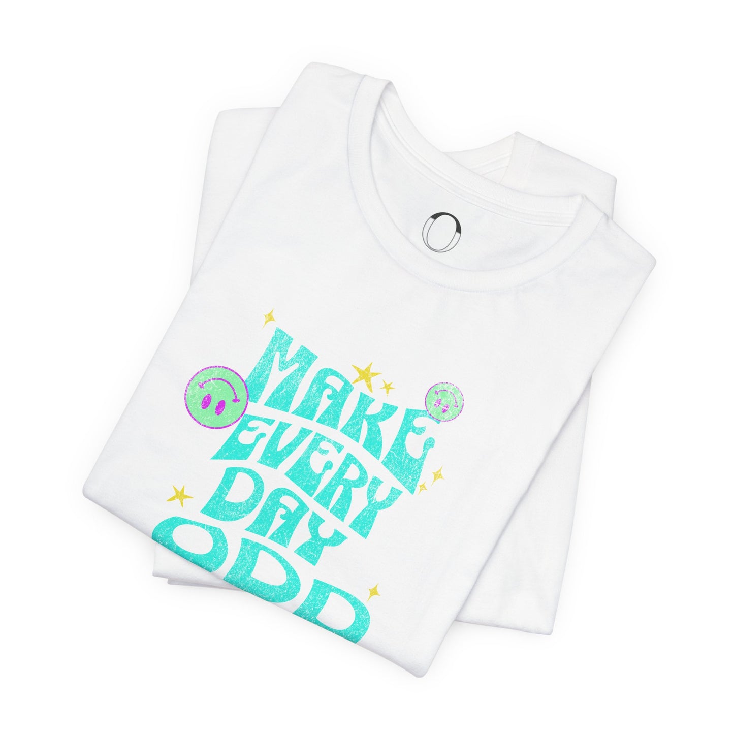 Make Everyday Odd Tee