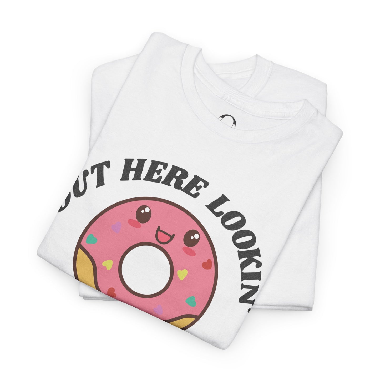 Out Here Lookin' Like A Snack - Donut Tee
