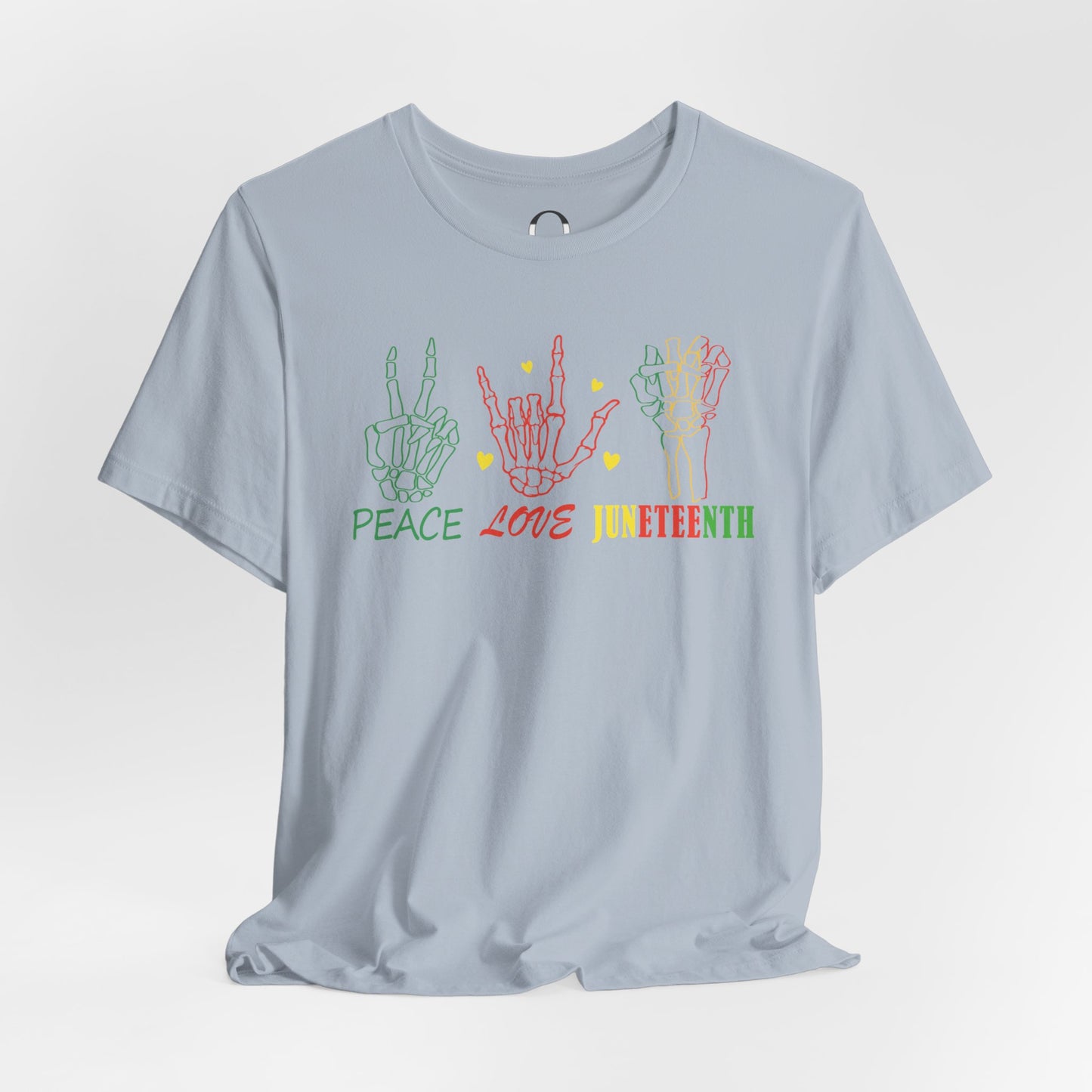 Peace. Love. Juneteenth. Short Sleeve Tee