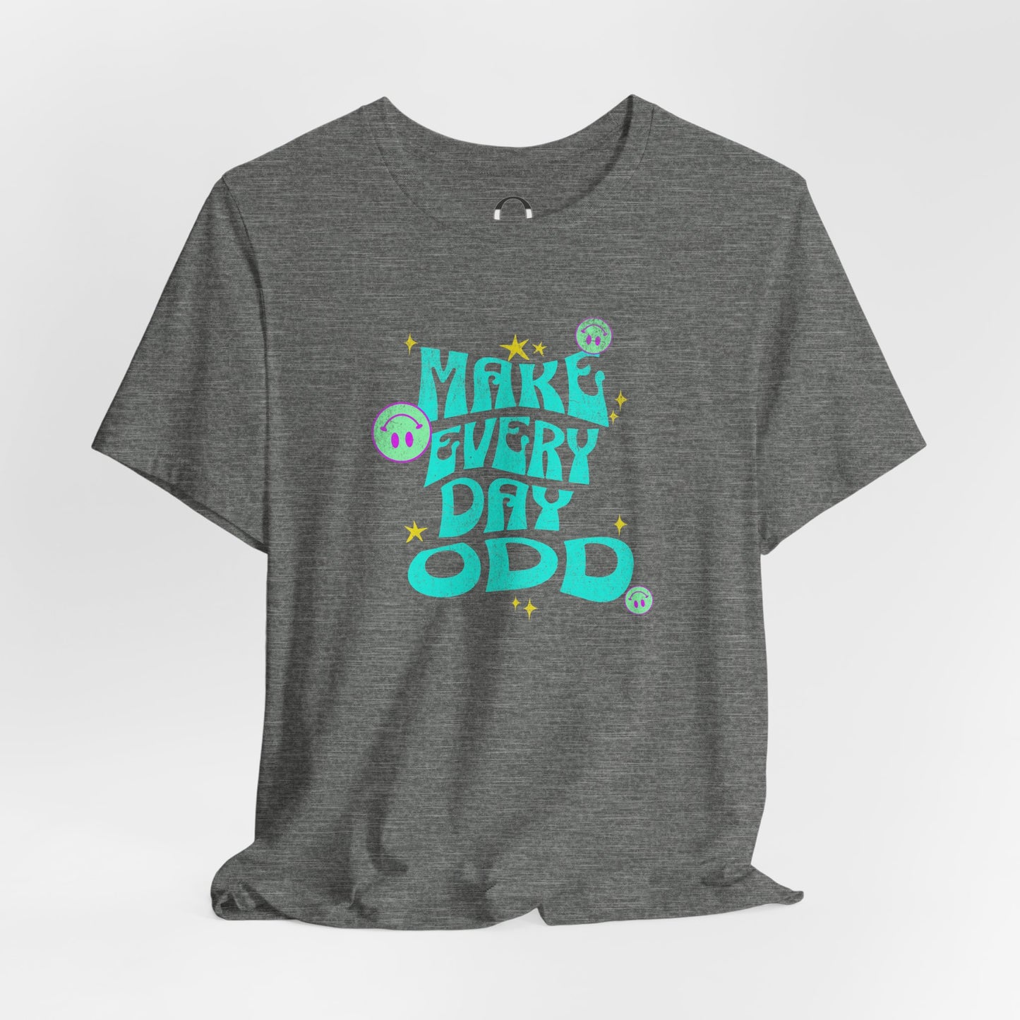 Make Everyday Odd Tee
