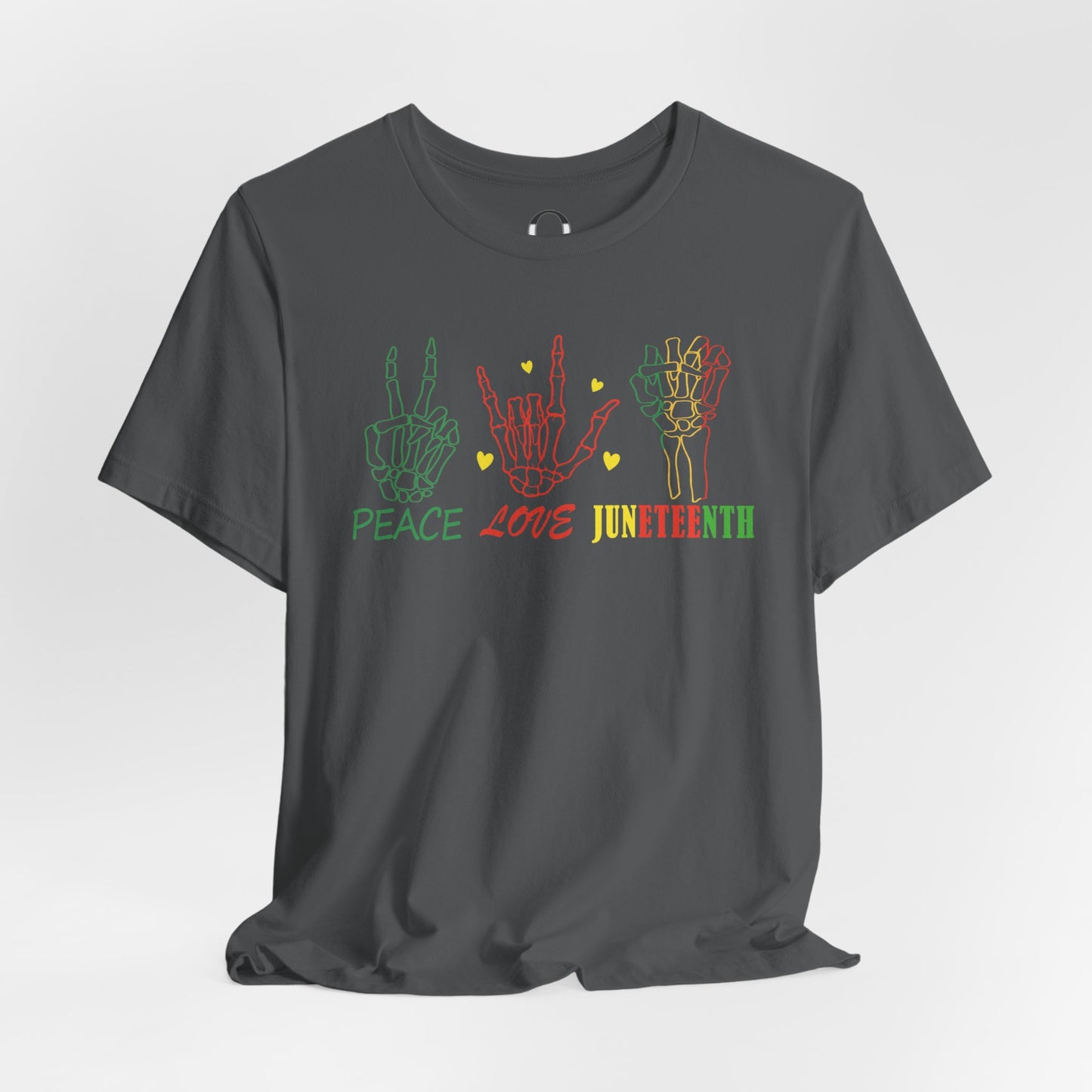 Peace. Love. Juneteenth. Short Sleeve Tee