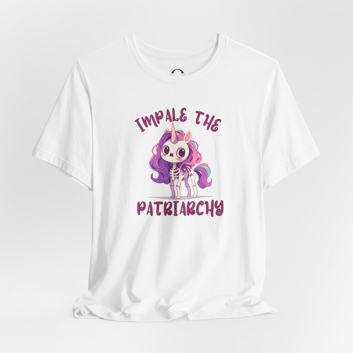 Impale The Patriarchy - Unicorn  Tee