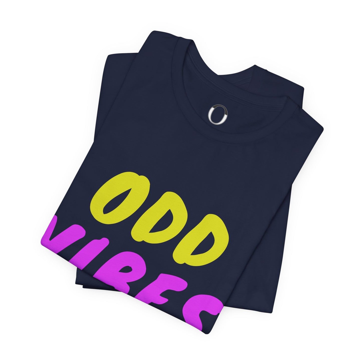 Odd Vibes Only - Colorful Short Sleeve Tee