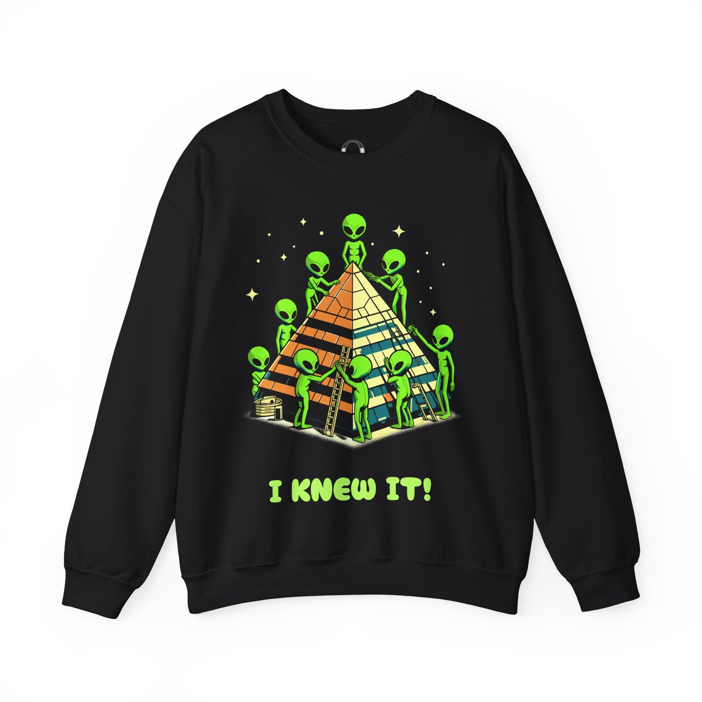 I Knew It! - Alien Sweatshirt