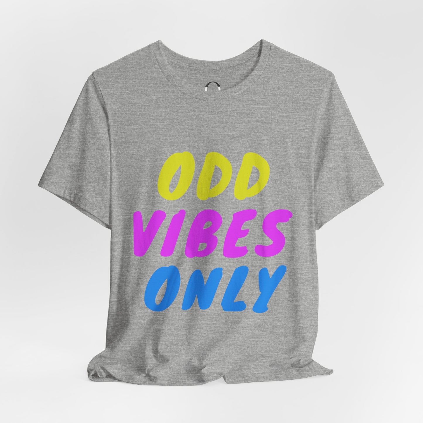 Odd Vibes Only - Colorful Short Sleeve Tee