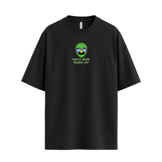 They'll Never Believe You, Alien in Disguise Minimalist T-Shirt