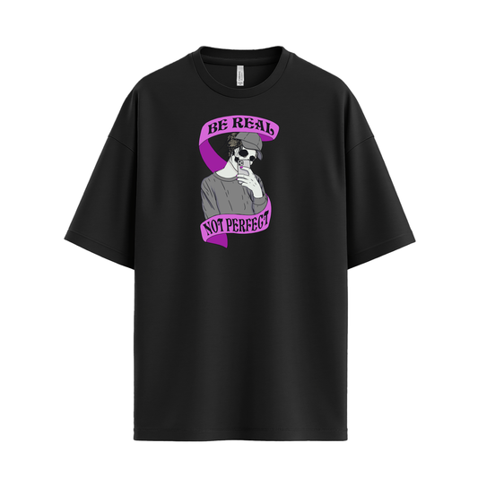 "Be Real, Not Perfect" Short Sleeve Tee