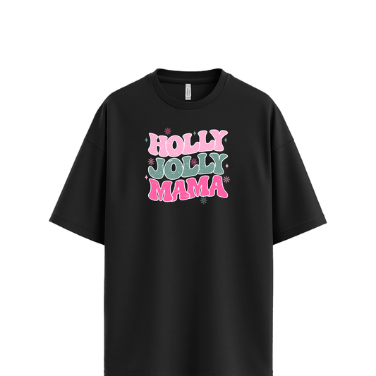 Holly Jolly Mama Tee