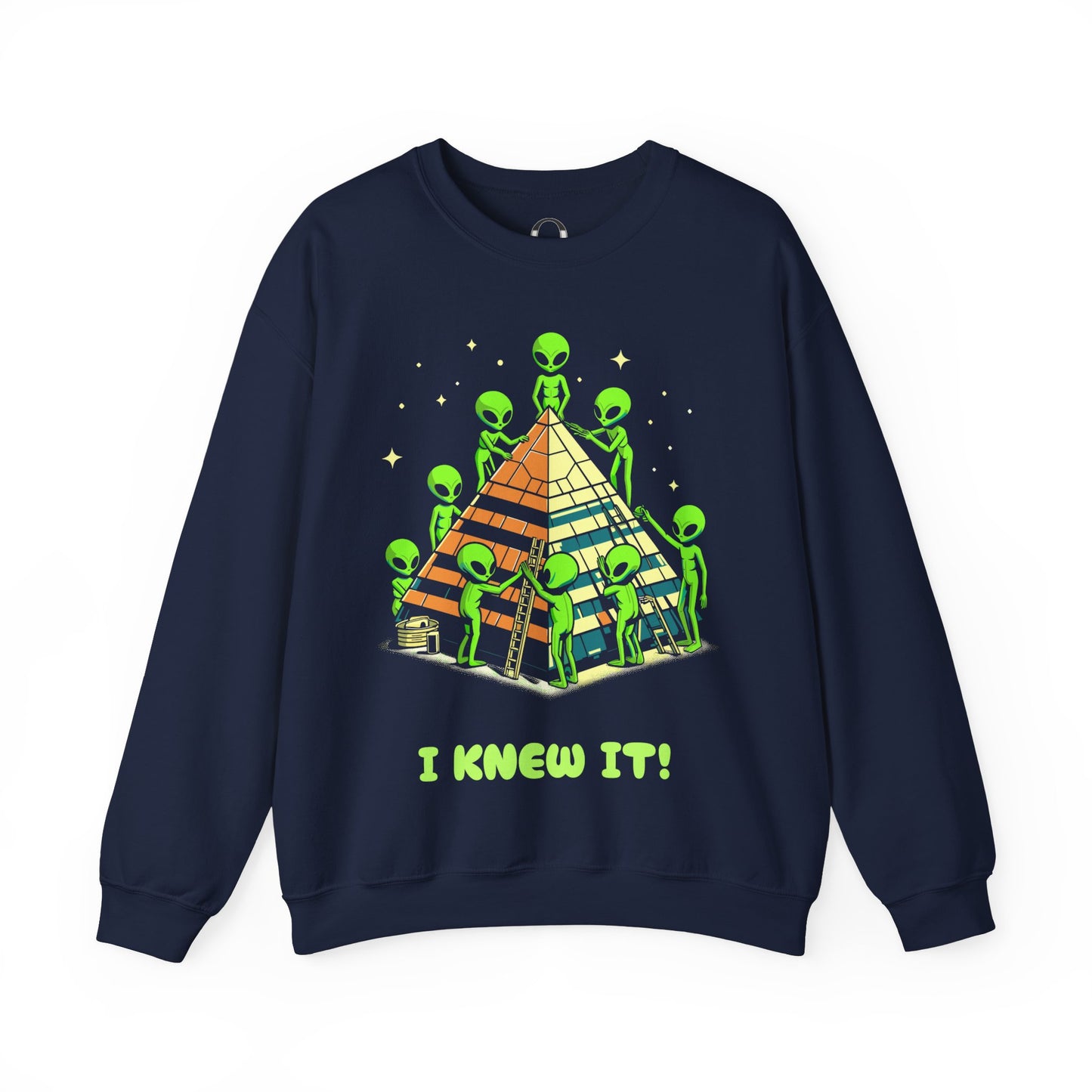 I Knew It! - Alien Sweatshirt