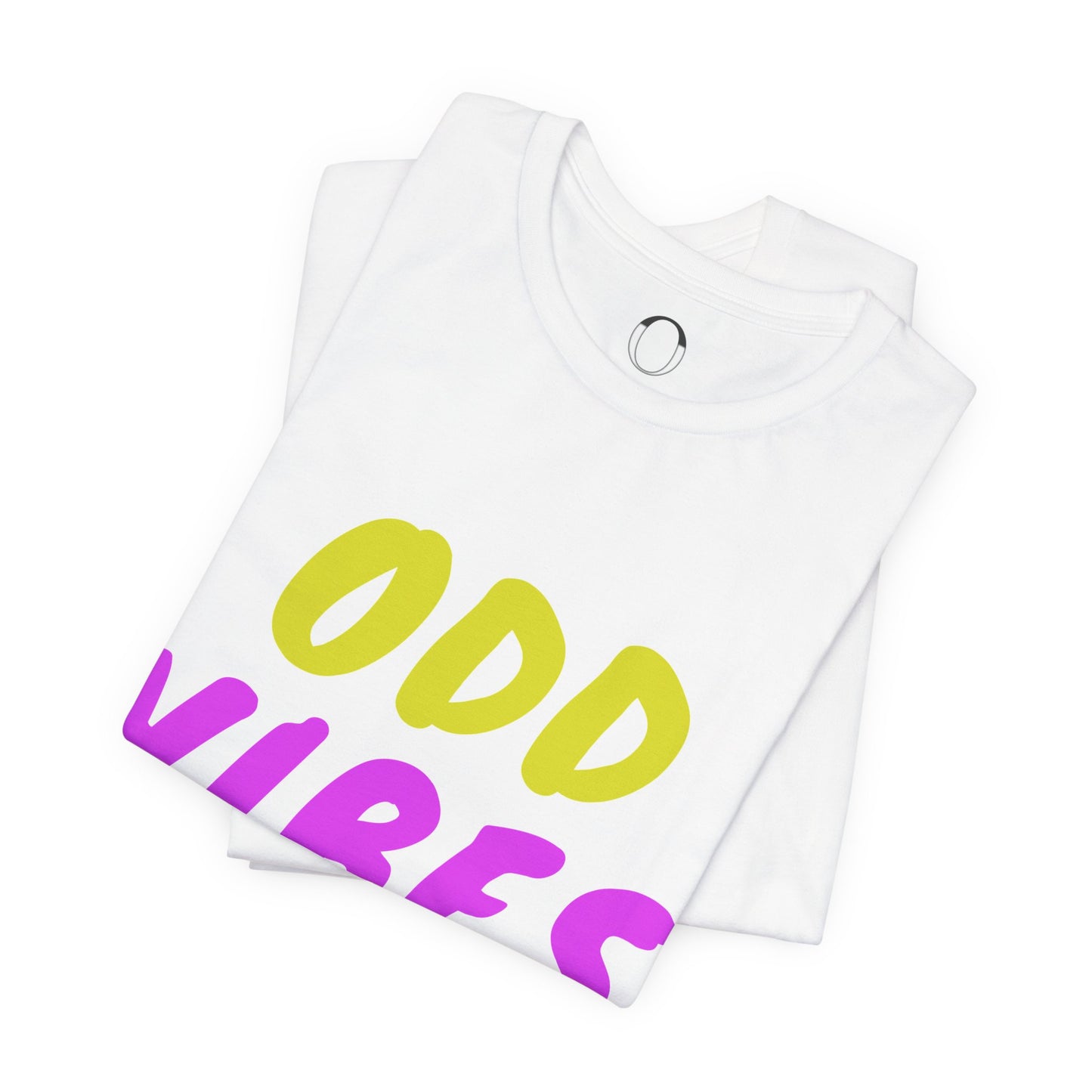 Odd Vibes Only - Colorful Short Sleeve Tee