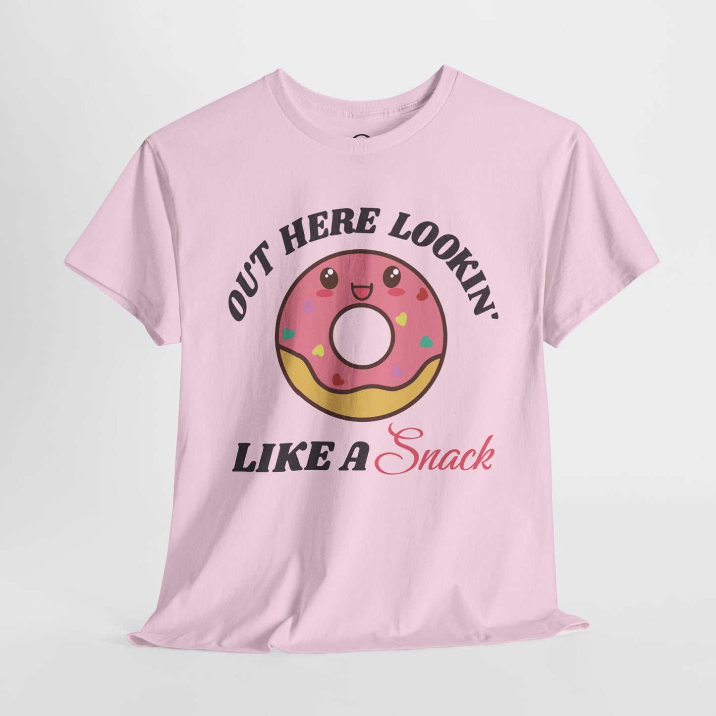 Out Here Lookin' Like A Snack - Donut Tee