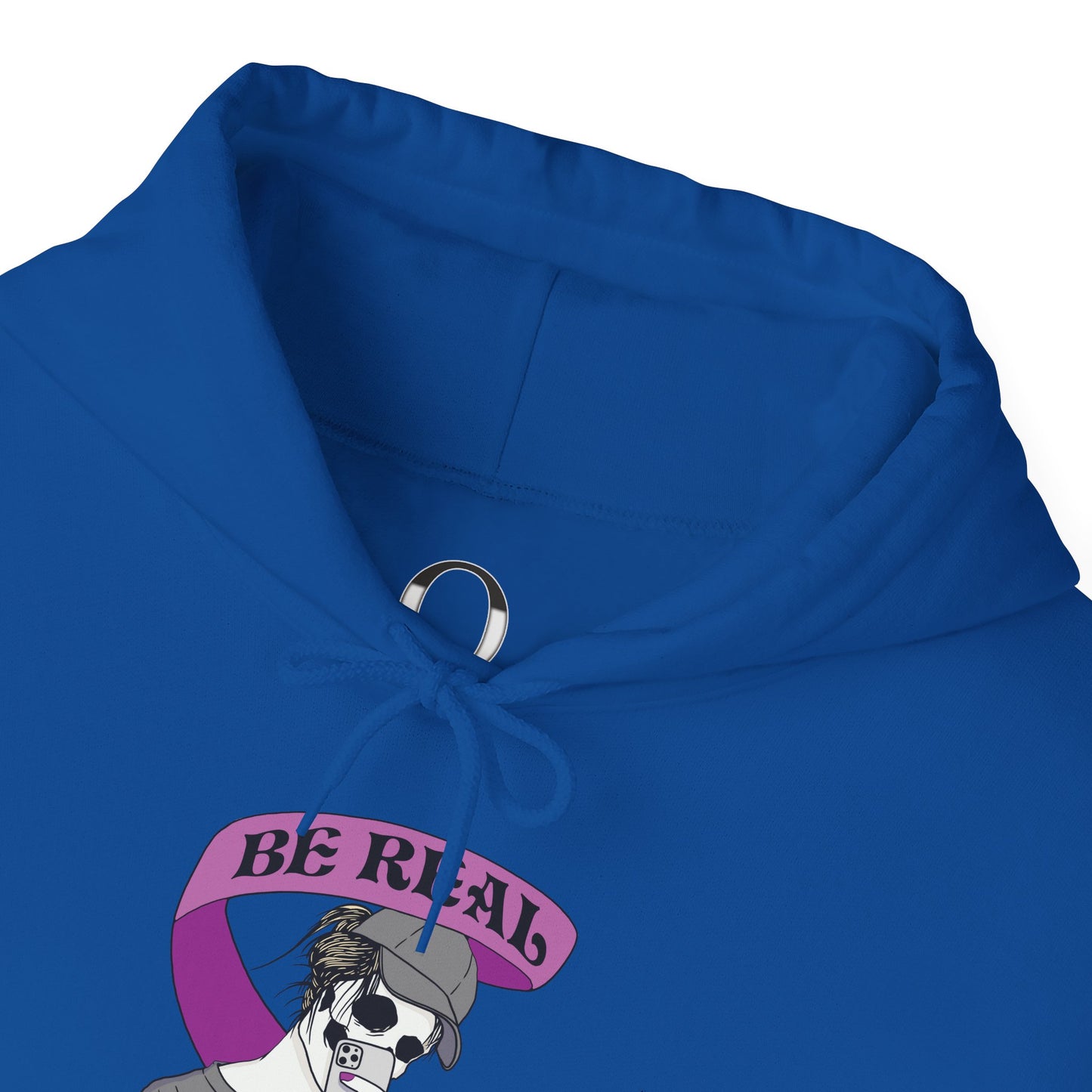 "Be Real, Not Perfect" Hoodie