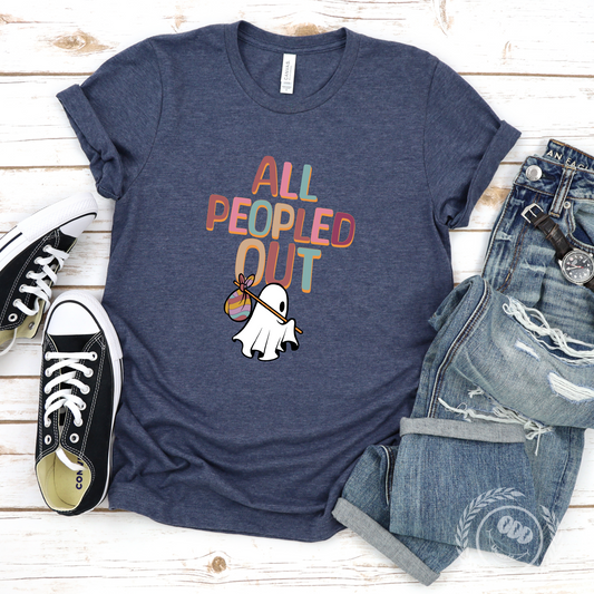 All Peopled Out  Colorful Text Tee